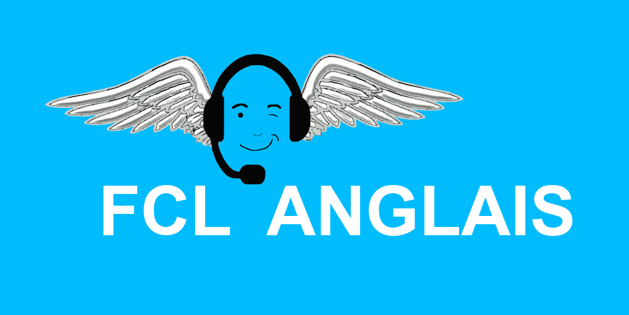 FCL ANGLAIS, aviation French for pilots and air traffic controllers, ground engineers, ramp agents, cabin crew